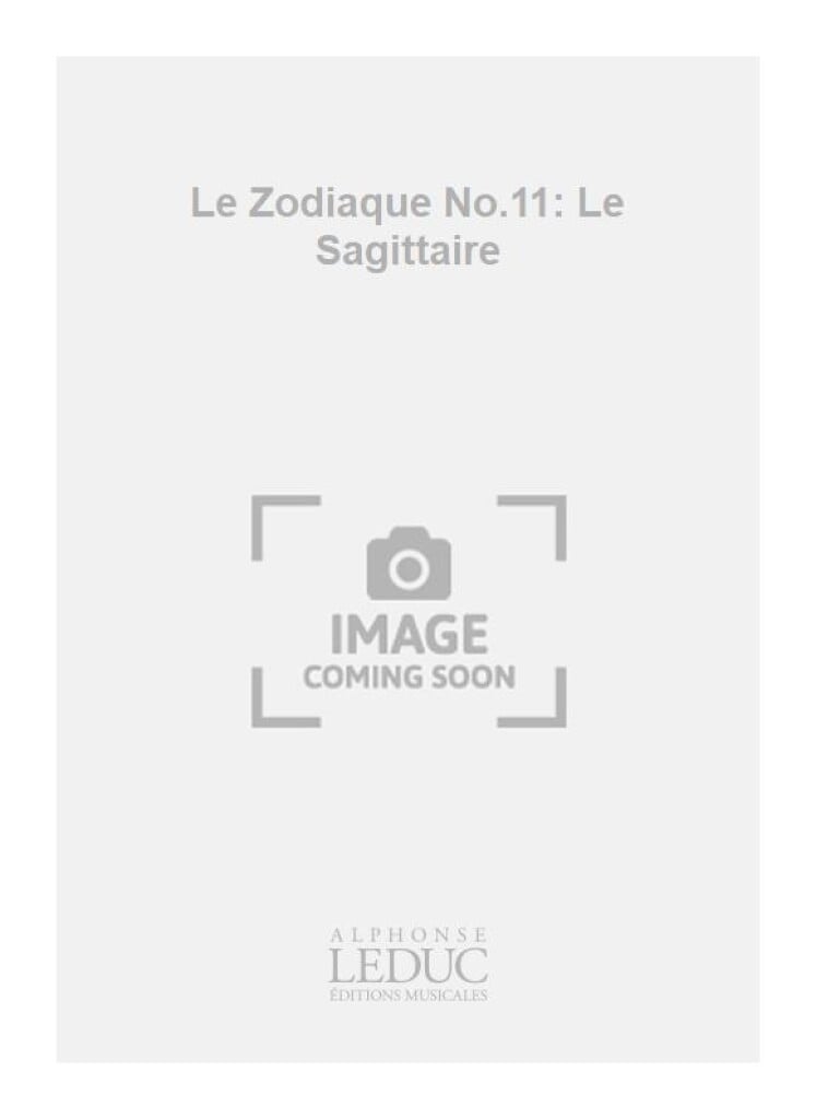 Le Zodiaque No.11: Le Sagittaire